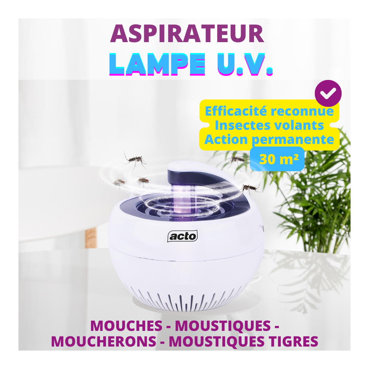 Acto - ACTO Aspirateur Moustiques: Innovation LED U.V. pour un Intérieur Sans Insectes - Image 5
