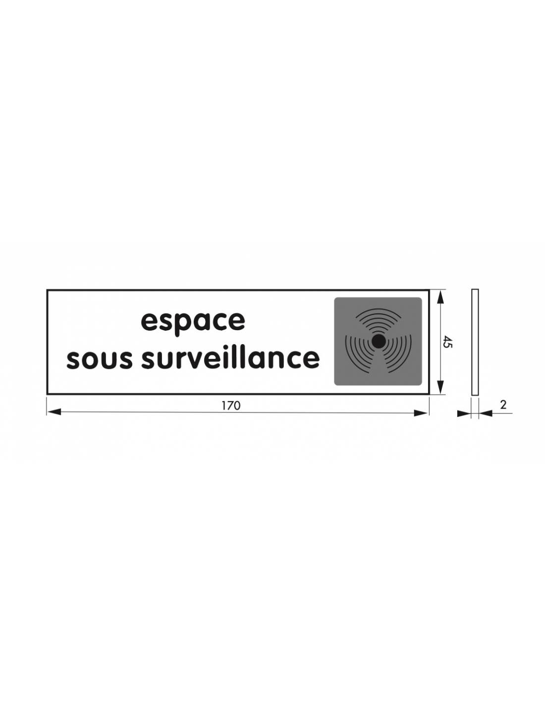 Plaque de signalisation Espace sous surveillance, plexiglass adhésif, 170x45mm - THIRARD - Image 3
