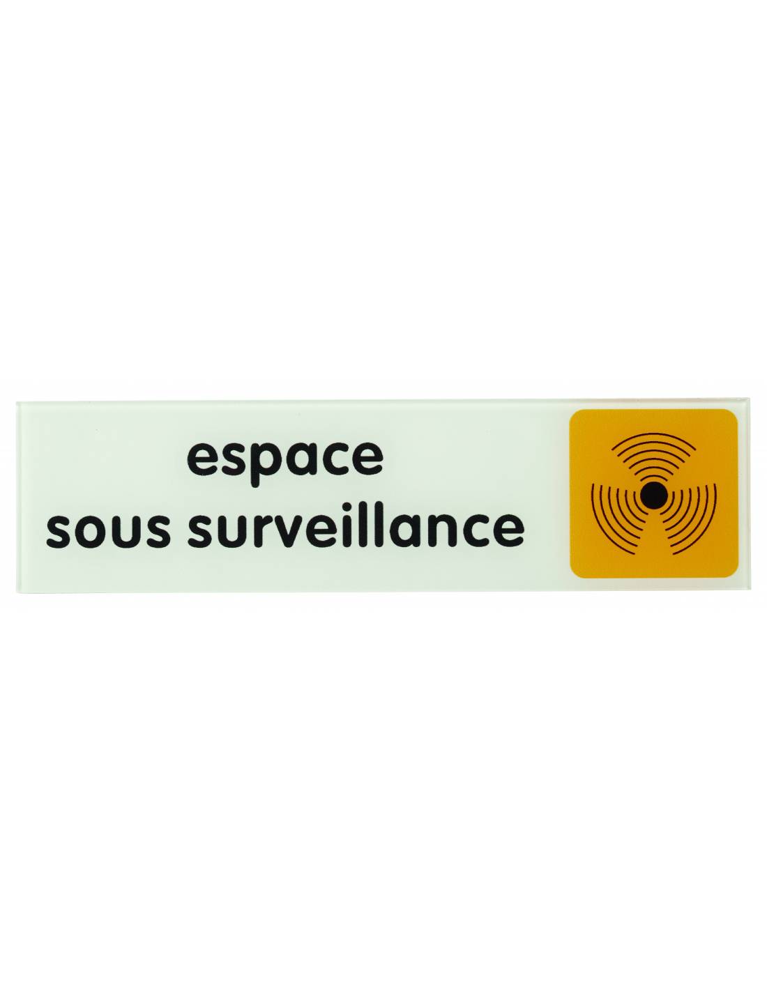 Plaque de signalisation Espace sous surveillance, plexiglass adhésif, 170x45mm - THIRARD - Image 1