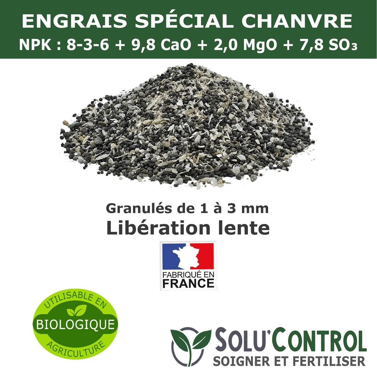 Tout pour les nuisibles - SOLU’CONTROL - 500 g - Engrais Spécial Chanvre  NPK 8-3-6 - Stimule une croissance vigoureuse et un développement harmonieux du chanvre - UAB - Image 3