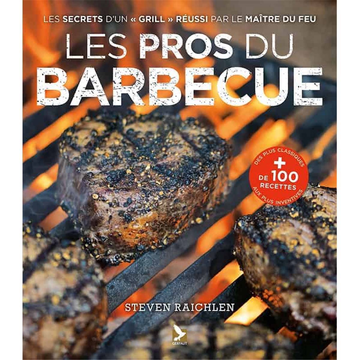 Les Pros du Barbecue de Steven Raichlen - Imagen 1