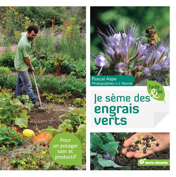 Promesse de Fleurs - Je sème des engrais verts