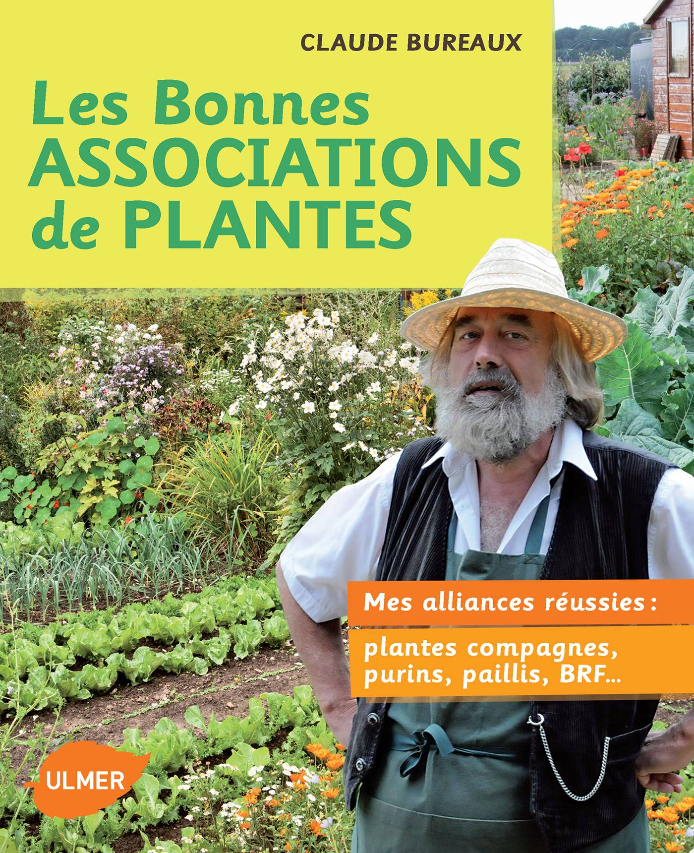 Ulmer - Bonnes associations de plantes