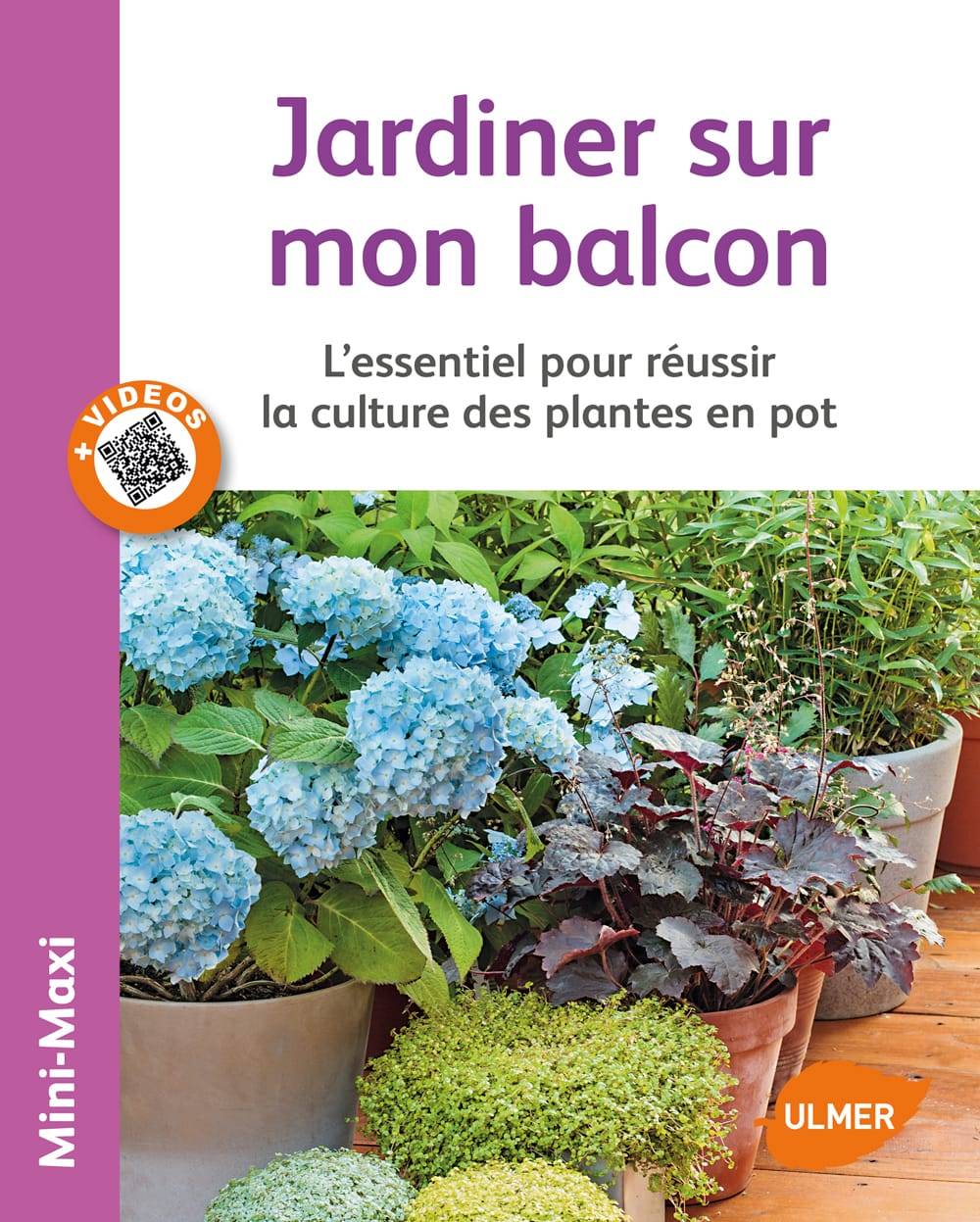 Ulmer - Jardiner Sur Mon Balcon