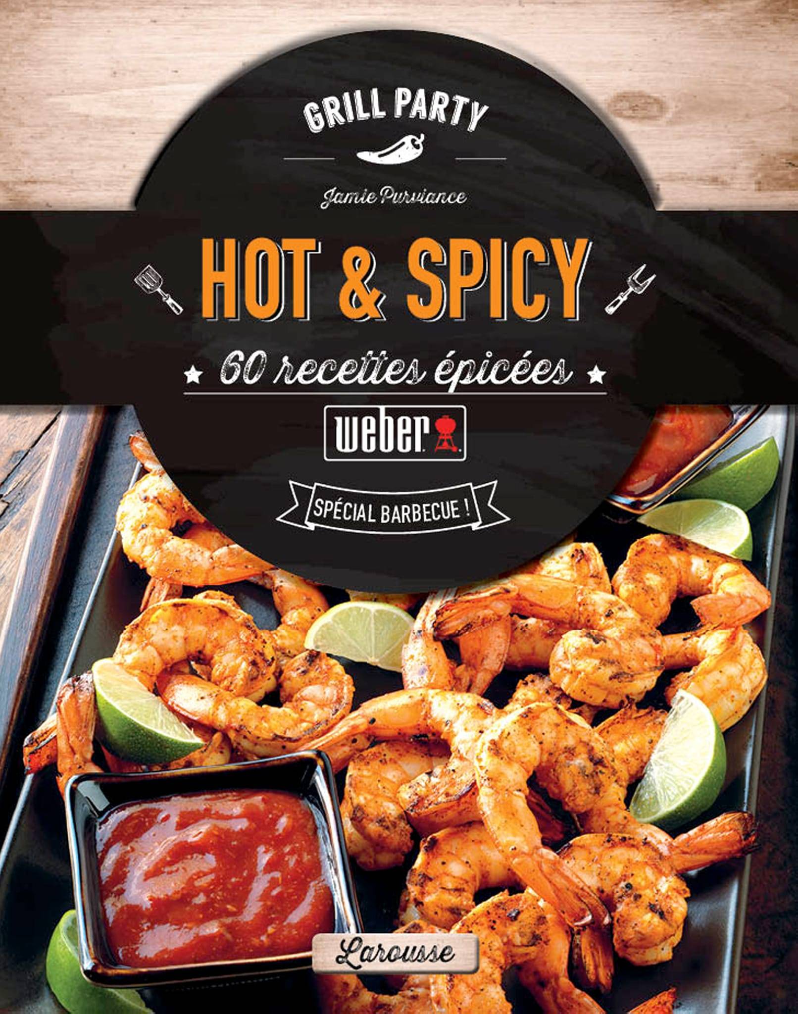 Weber - Livre de recettes Hot & Spicy