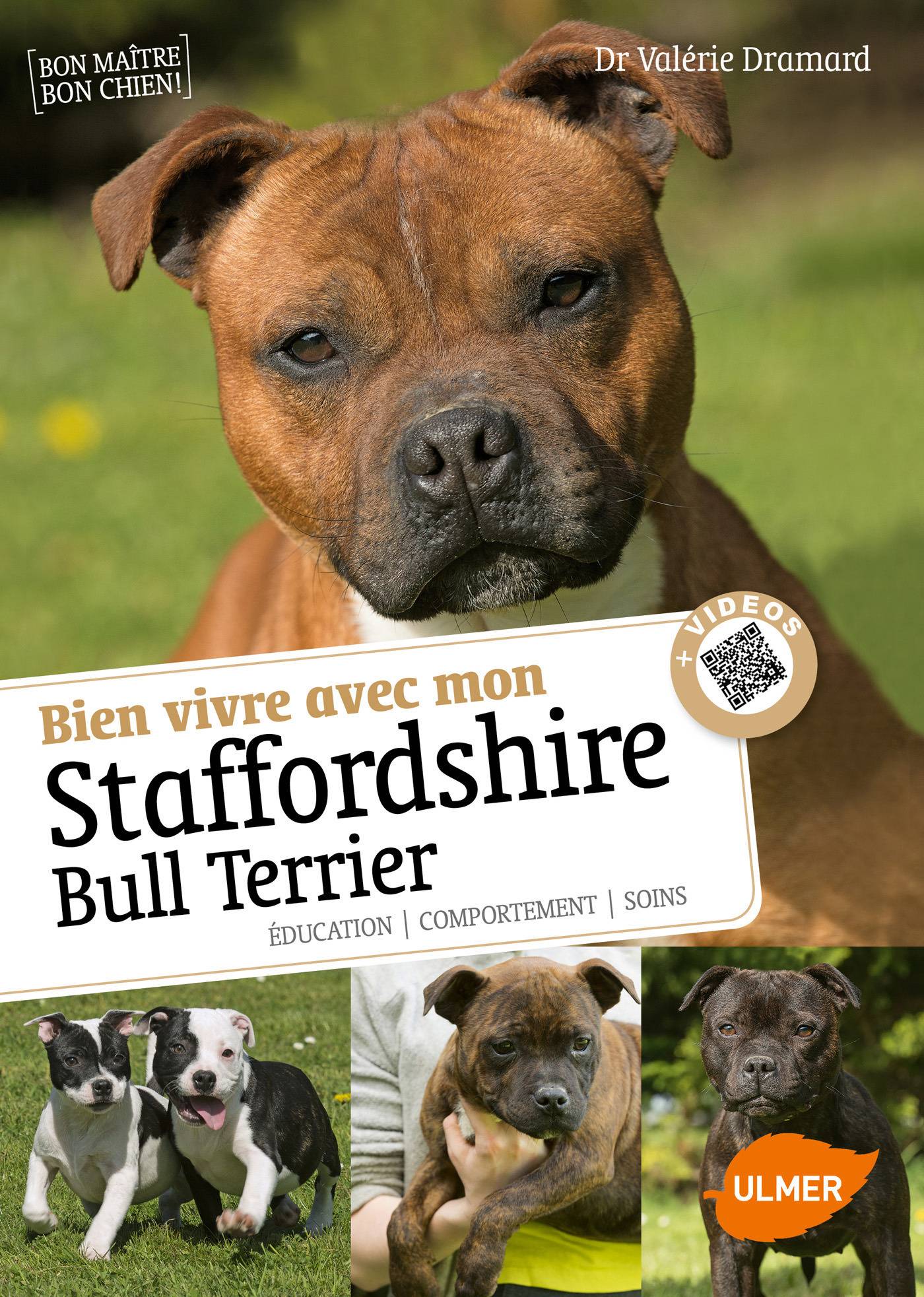 Ulmer - Bien vivre avec mon Staffordshire Bull Terrier