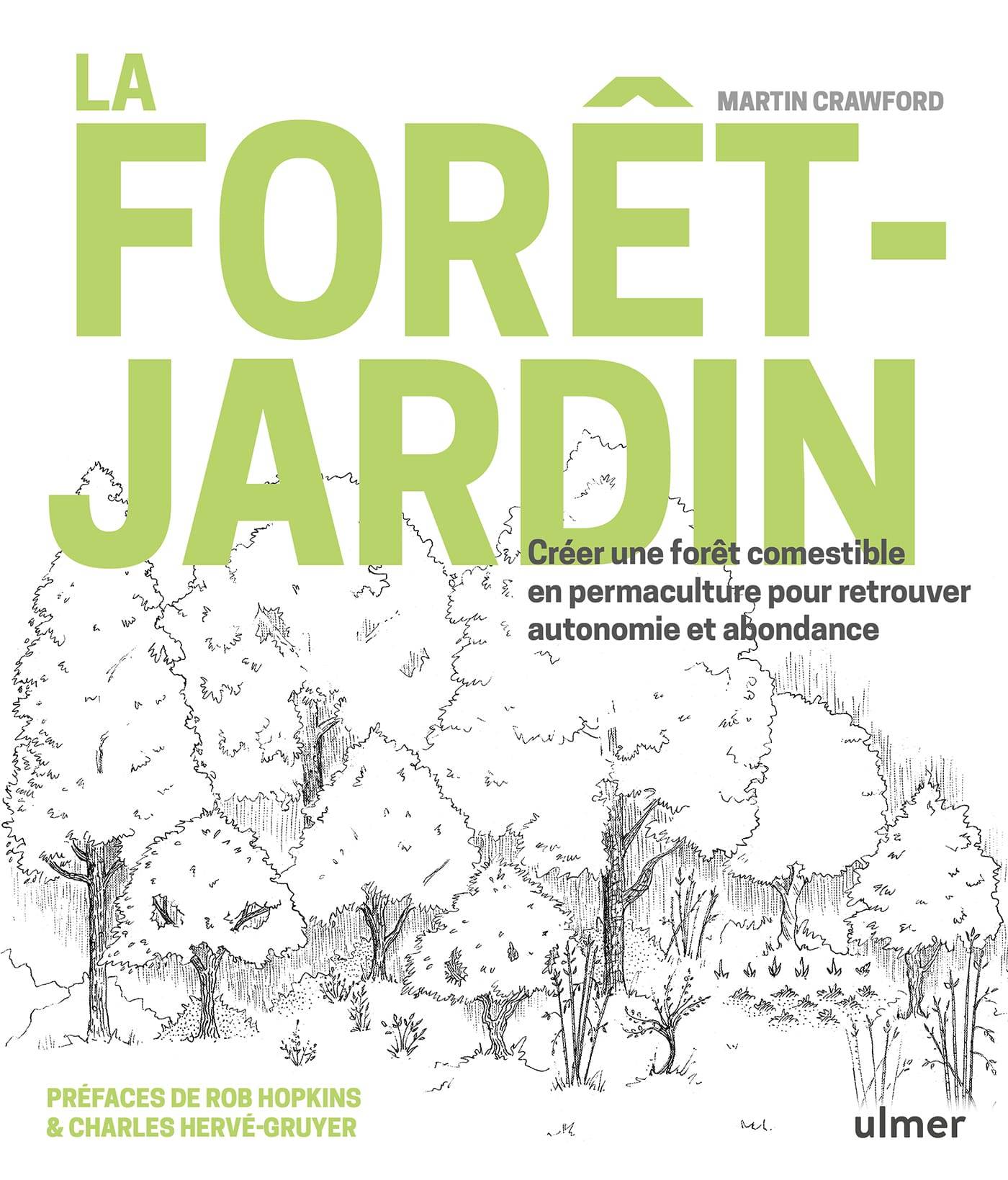 Ulmer - La forêt-jardin