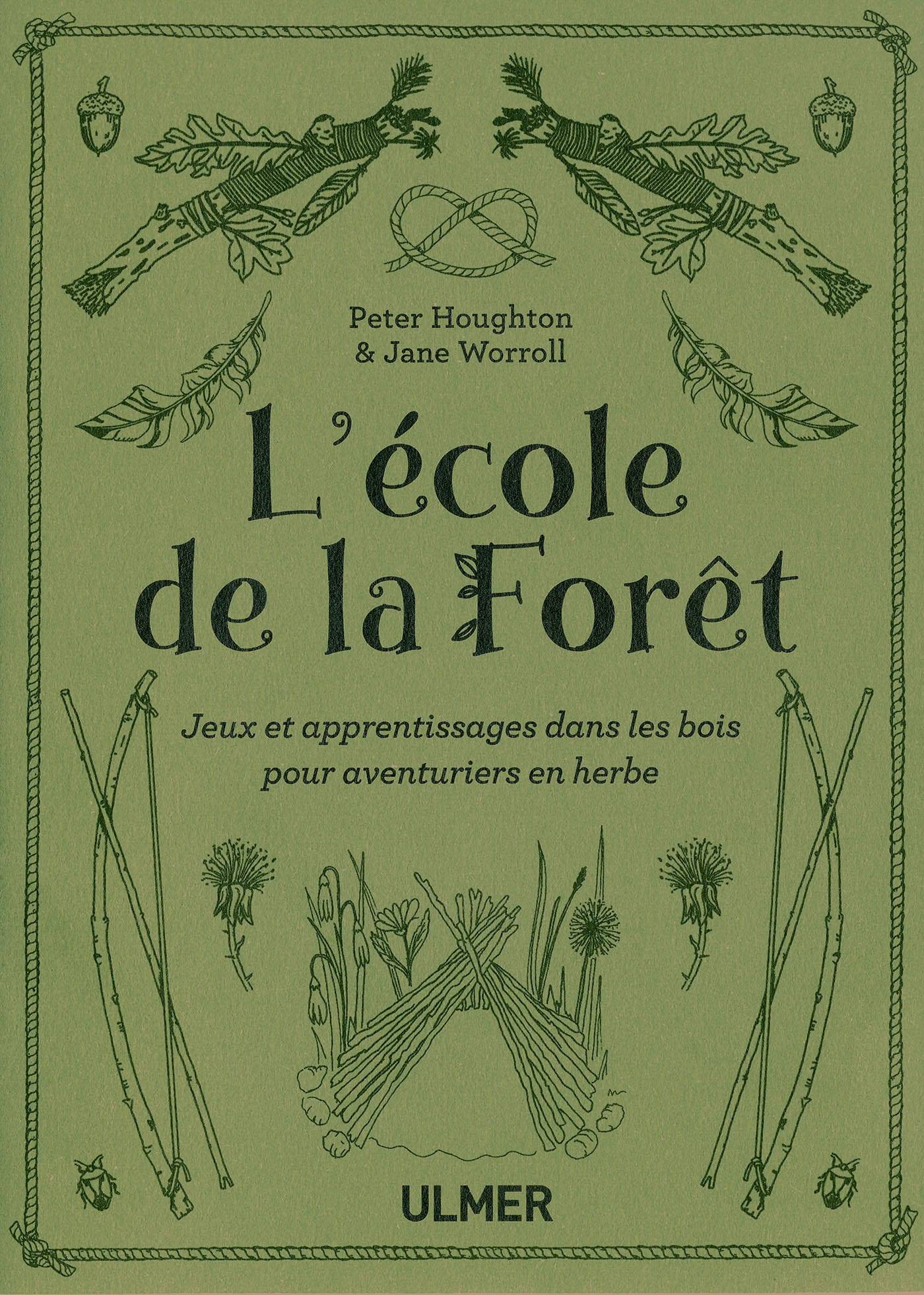 Ulmer - L'école de la forêt