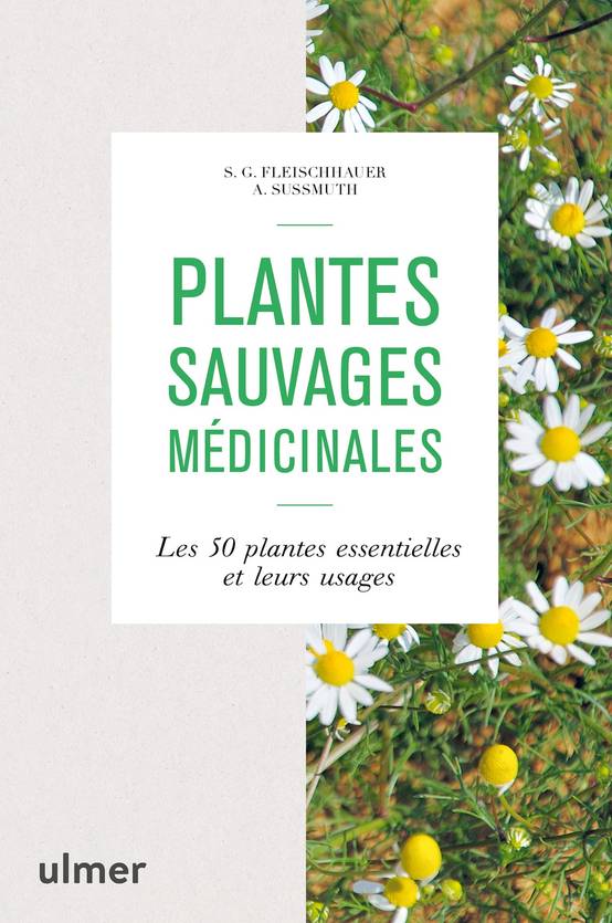 Ulmer - Plantes sauvages médicinales