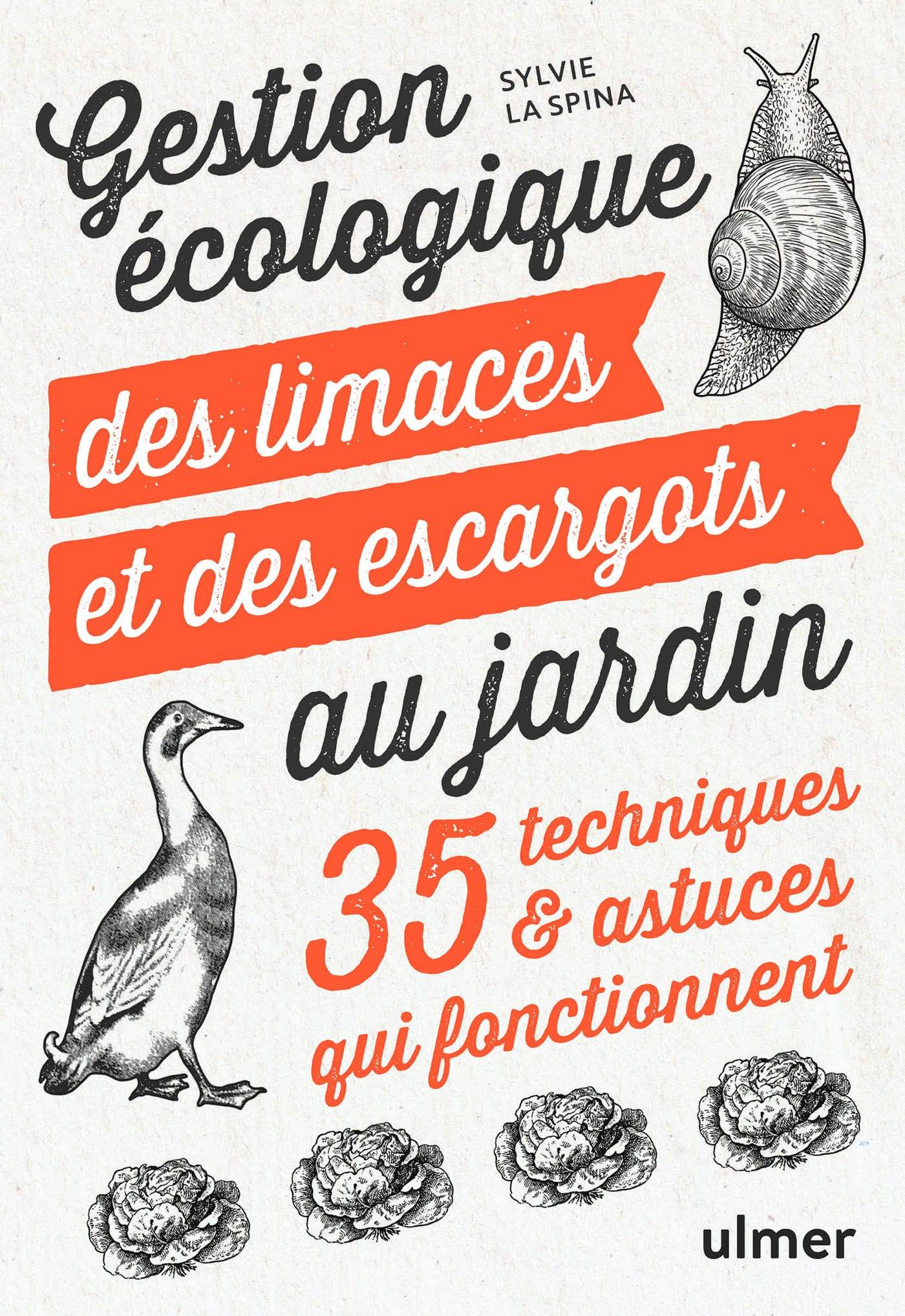 Ulmer - Gestion écologique des limaces et des escargots au jardin