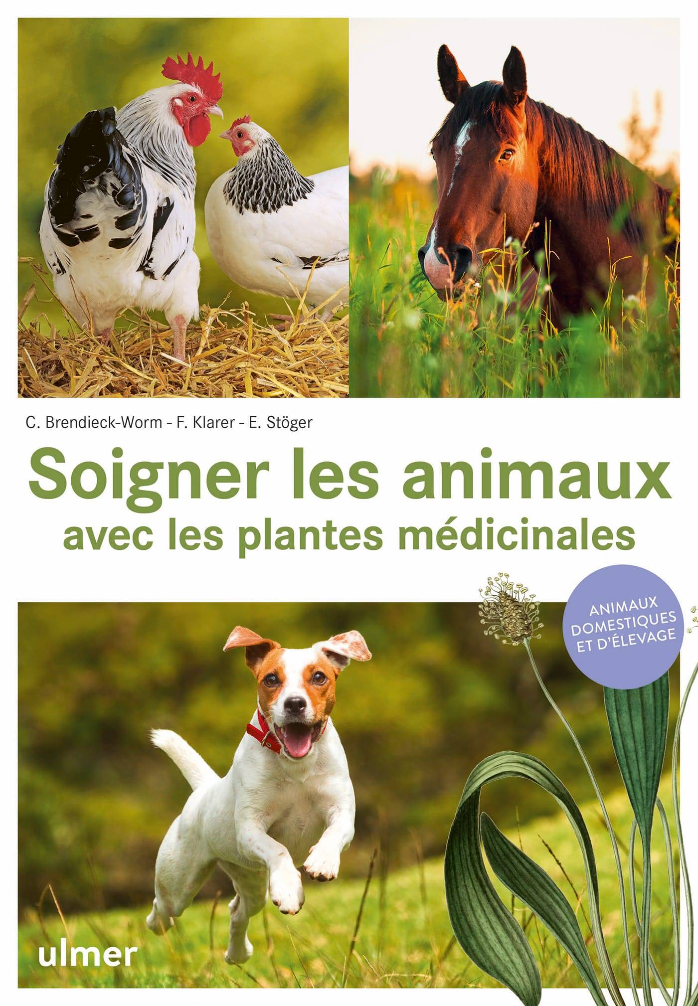 Ulmer - Soigner les animaux avec les plantes médicinales - B-Worm Cacilia