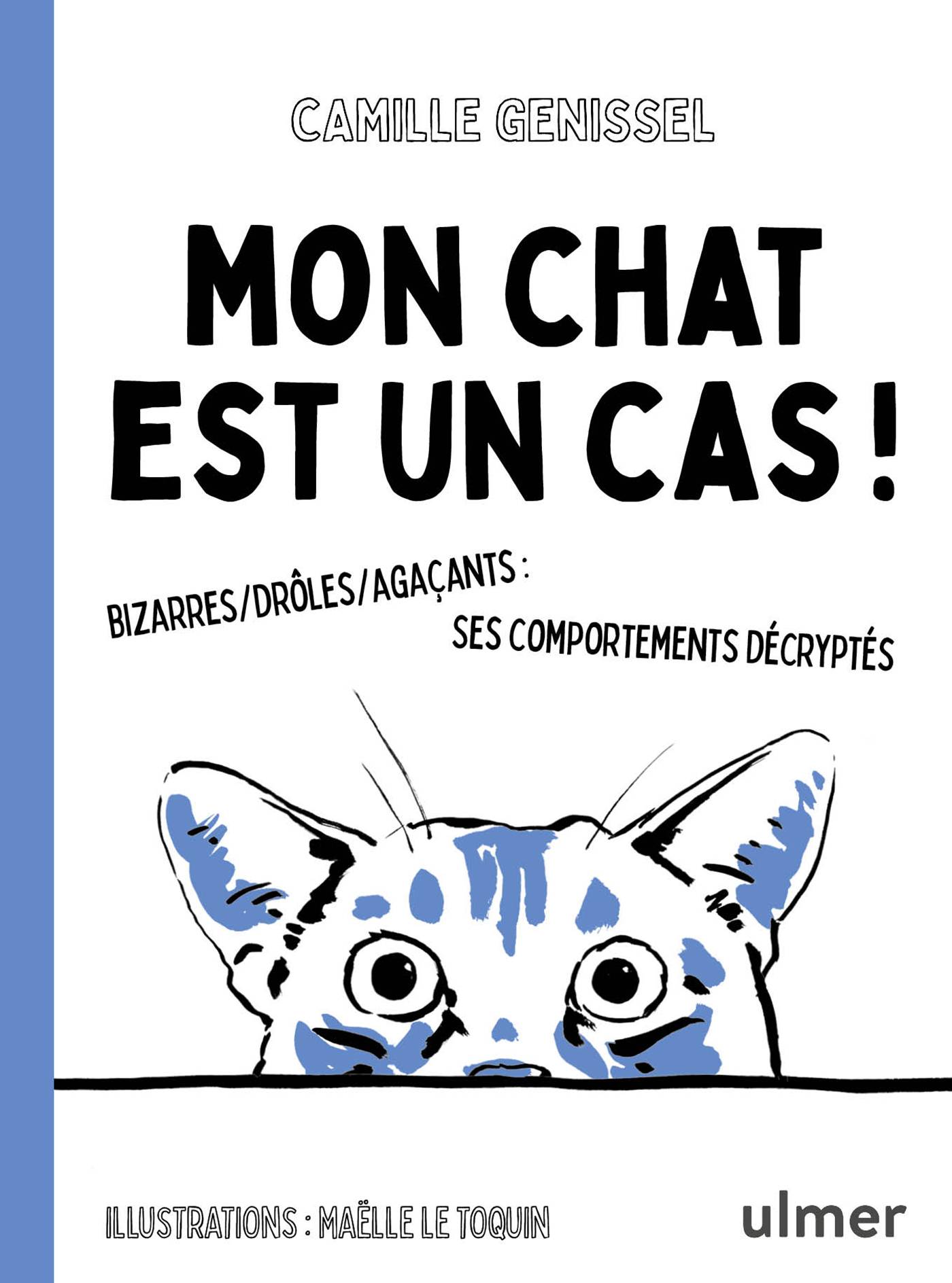 Ulmer - Mon chat est un cas !