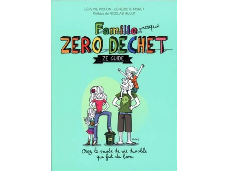 Famille presque zéro déchet - Jérémie Pichon, Bénédicte Moret - Imagen 2