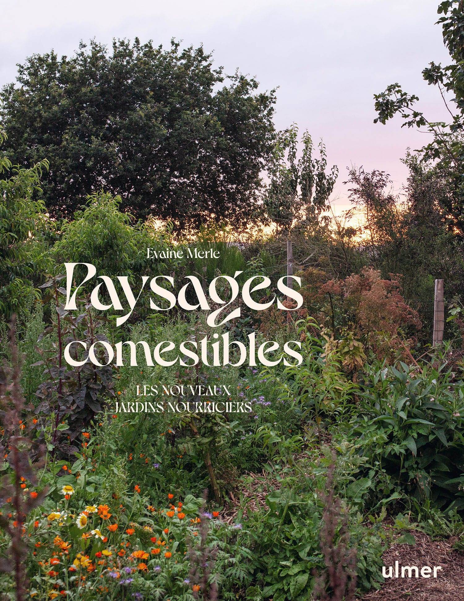 Ulmer - Paysages comestibles