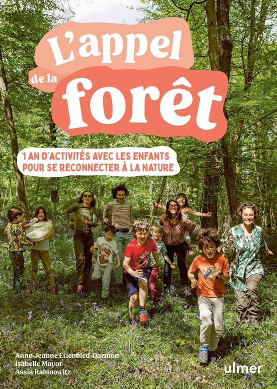 Ulmer - L'appel de la forêt - Rabinowitz Assia
